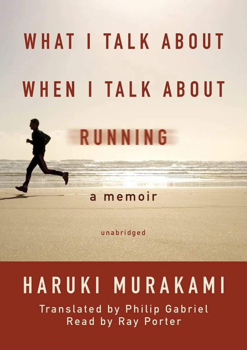 What I Talk about When I Talk about Running: A Memoir Audio CD  Audiobook, July 29, 2008