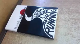 What I Talk About When I Talk About Running Hardcover  July 29, 2008